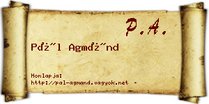 Pál Agmánd névjegykártya
